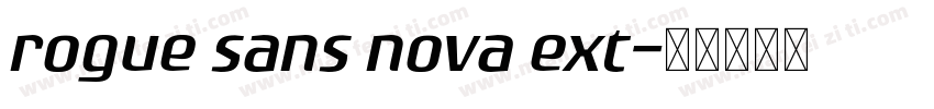 rogue sans nova ext字体转换